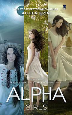 Alpha Girls Series Boxed Set