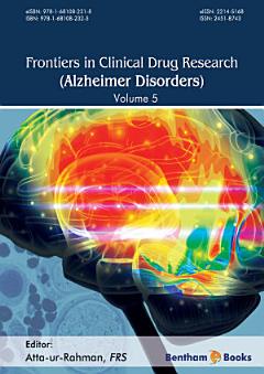 Frontiers in Clinical Drug Research - Alzheimer Disorders