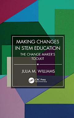 Making Changes in STEM Education