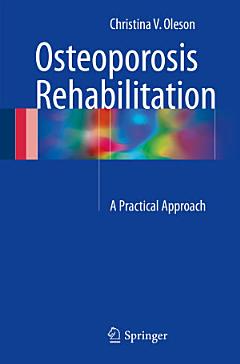 Osteoporosis Rehabilitation