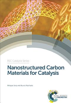 Nanostructured Carbon Materials for Catalysis