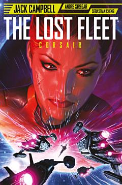 The Lost Fleet: Corsair #4