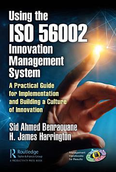 Using the ISO 56002 Innovation Management System