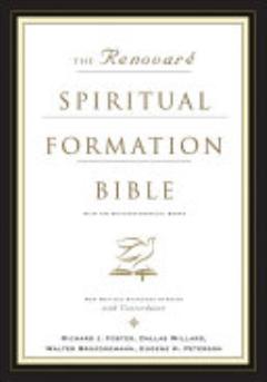 The Renovare Spiritual Formation Bible with the Deuterocanonical Books