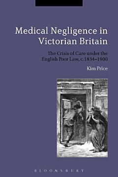 Medical Negligence in Victorian Britain