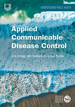 EBOOK: Applied Communicable Disease Control