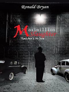 Maximillion Slaughter