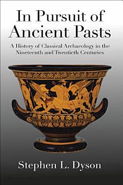 In Pursuit of Ancient Pasts