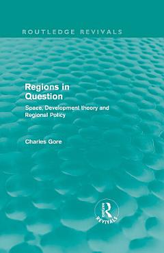 Regions in Question (Routledge Revivals)