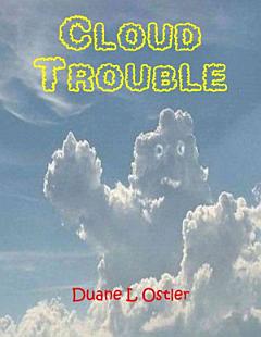 Cloud Trouble