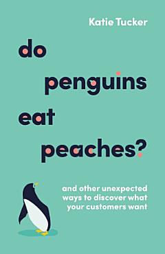 Do Penguins Eat Peaches?