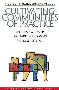 Cultivating Communities of Practice