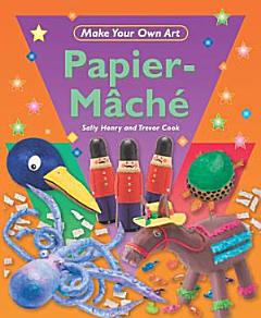 Papier-Mâché