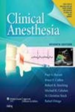 Clinical Anesthesia, 7e: Print + Ebook with Multimedia