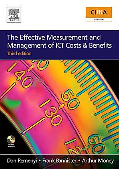 The Effective Measurement and Management of ICT Costs and Benefits