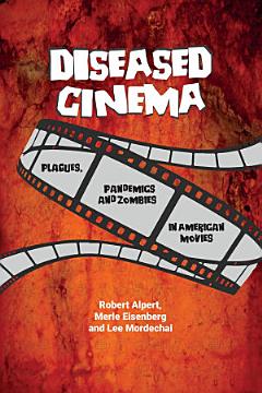 Diseased Cinema