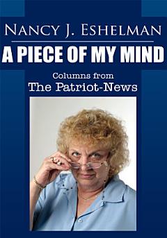 Nancy Eshelman: A Piece of My Mind