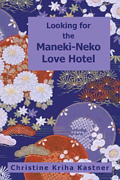 Looking for the Maneki-Neko Love Hotel