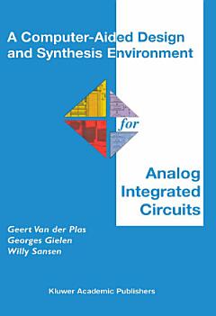 A Computer-Aided Design and Synthesis Environment for Analog Integrated Circuits