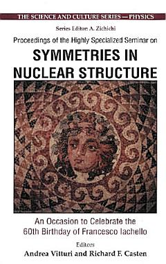 Proceedings of the Highly Specialized Seminar on Symmetries in Nuclear Structure