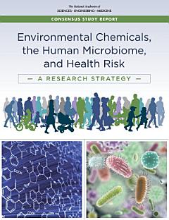 Environmental Chemicals, the Human Microbiome, and Health Risk