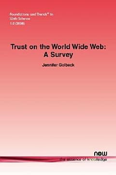 Trust on the World Wide Web