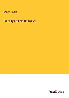 Railways on No Railways