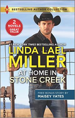 At Home in Stone Creek & Rancher\'s Wild Secret