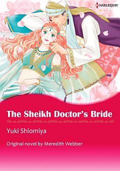 THE SHEIKH DOCTOR\'S BRIDE