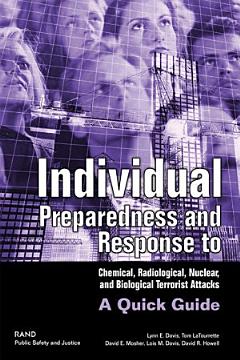 Individual Preparedness and Response to Chemical, Radiological, Nuclear, and Biological Terrorist Attacks