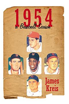 1954 -- a Baseball Season