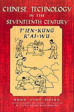 Chinese Technology in the Seventeenth Century