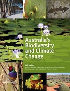 Australia\'s Biodiversity and Climate Change