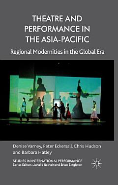 Theatre and Performance in the Asia-Pacific