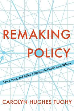 Remaking Policy