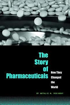 The Story of Pharmaceuticals