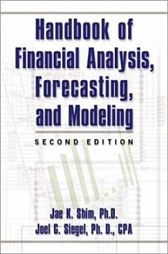 Handbook of Financial Analysis, Forecasting, and Modeling