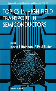 Topics in High Field Transport in Semiconductors