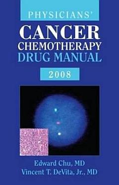 Physicians\' Cancer Chemotherapy Drug Manual 2008