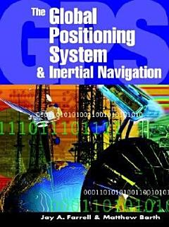 The Global Positioning System & Inertial Navigation