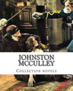 Johnston McCulley, Collection Novels