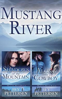 Mustang River, Books 1-2