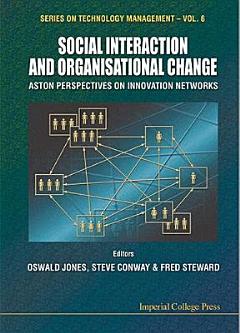 Social Interaction and Organisational Change