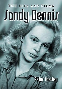 Sandy Dennis