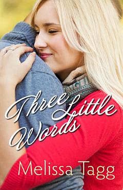 Three Little Words (Walker Family)