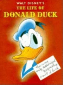 Walt Disney\'s The Life of Donald Duck