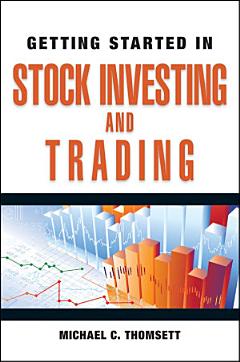 Getting Started in Stock Investing and Trading