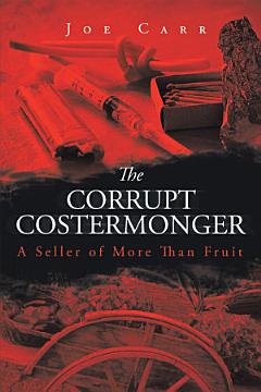 The Corrupt Costermonger