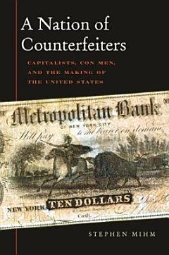 A Nation of Counterfeiters