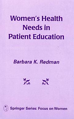 Women\'s Health Needs In Patient Education